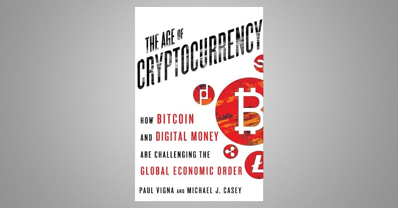 تصویری از کتاب The Age of Cryptocurrency – Paul Vigna و Michael J. Casey